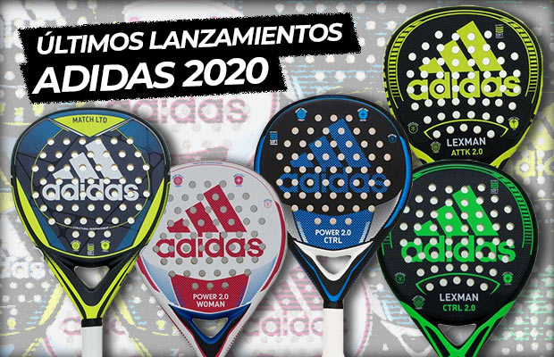 trimestre Cenagal diámetro Novedades palas Adidas - Análisis de las nuevas palas del 2020