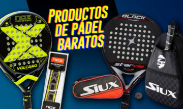 productos de pádel baratos